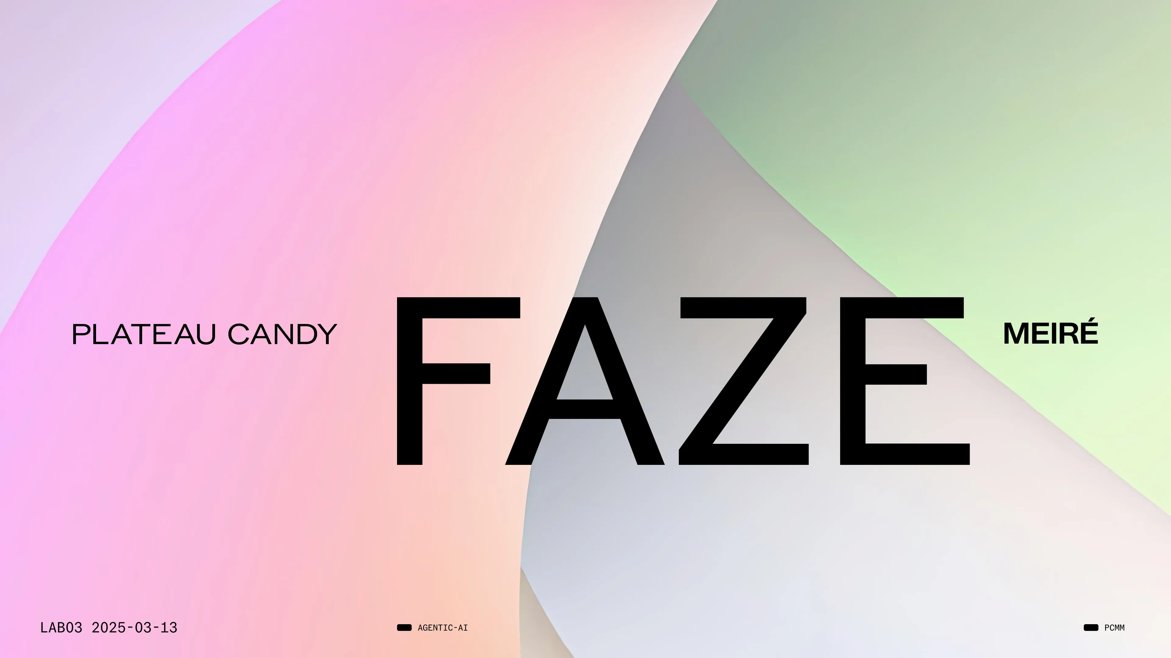 FAZE AI Lab title card with large serif type over pastel gradient shapes